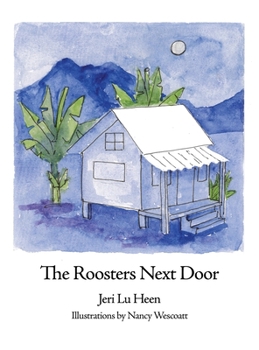Hardcover The Roosters Next Door Book