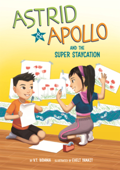 Library Binding Astrid & Apollo and the Super Staycation Book