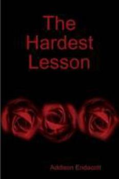 Paperback The Hardest Lesson Book