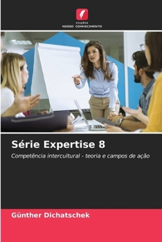 Série Expertise 8 (Portuguese Edition)
