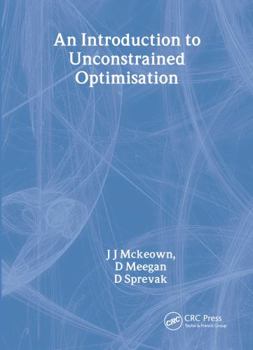 Paperback An Introduction to Unconstrained Optimisation Book