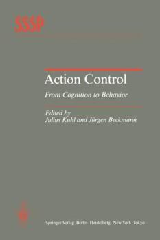 Paperback Action Control: From Cognition to Behavior Book