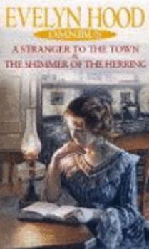 Paperback A Stranger to the Town: AND Shimmer of Herring Book