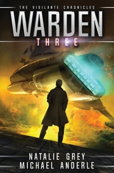 Warden - Book #3 of the Vigilante Chronicles