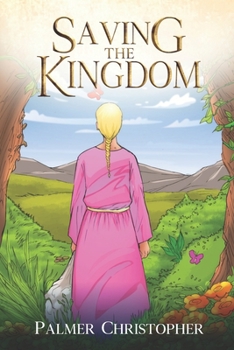 Paperback Saving The Kingdom Book