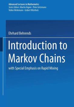 Paperback Introduction to Markov Chains: With Special Emphasis on Rapid Mixing Book