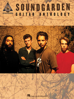Paperback Soundgarden Guitar Anthology Guitar Recorded Versions Note-For-Note Guitar Tab 17 Songs Including Black Hole Sun, Spoonman and Outshined Hal Leonard S Book
