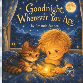 Paperback Goodnight, Wherever You Are Book