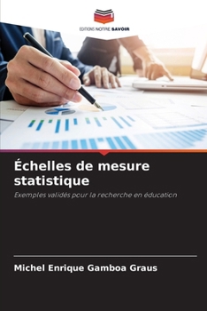 Échelles de mesure statistique (French Edition)