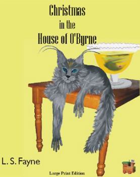 Christmas in the House of O'Byrne - Book #1 of the Druantia's Children