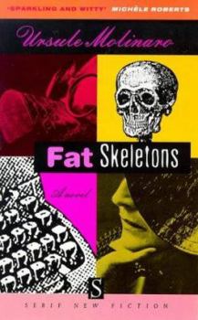 Paperback Fat Skeletons Book