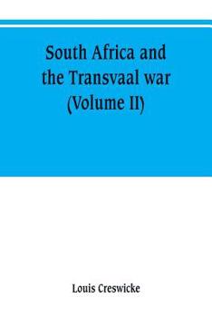 Paperback South Africa and the Transvaal war (Volume II) Book