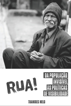 Paperback RUA! Da população invisível às políticas de visibilidade. [Portuguese] Book