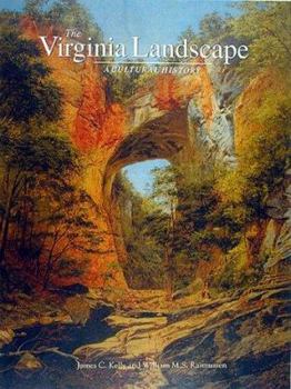 Hardcover The Virginia Landscape: A Cultural History Book