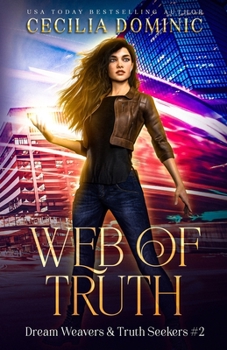 Paperback Web of Truth: A Dream Weavers & Truth Seekers Book