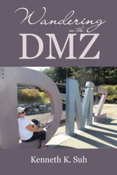 Paperback Wandering in the DMZ Book