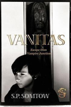 Vanitas: Escape from Vampire Junction - Book #3 of the Timmy Valentine