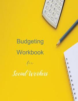 Paperback Budgeting workbook for Social Workers Book