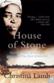 Paperback House of Stone: The True Story of a Family Divided in War-Torn Zimbabwe Book