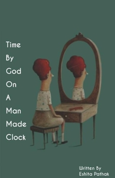 Paperback Time By God On A Man Made Clock Book