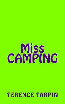 Paperback Miss Camping [French] Book
