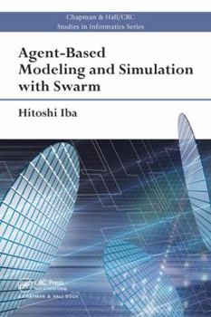 Paperback Agent-Based Modeling and Simulation with Swarm Book