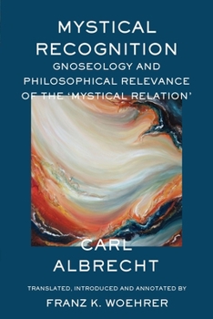 Paperback Mystical Recognition Gnoseology and Philosophical Relevance of the 'Mystical Relation' Book