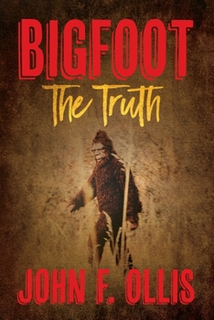 Paperback Bigfoot The Truth Book
