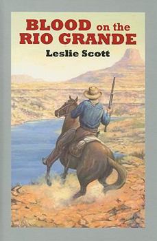 Hardcover Blood on the Rio Grande [Large Print] Book