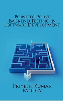Paperback Point to Point Backend Testing in Software Development Book
