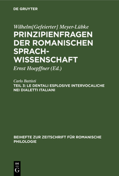 Hardcover Le Dentali Esplosive Intervocaliche Nei Dialetti Italiani [German] Book