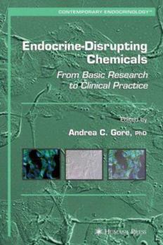 Endocrine-Disrupting Chemicals: From Basic Research to Clinical Practice