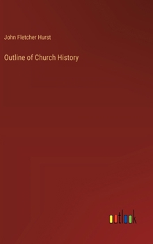 Outline of Church History