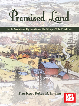 Paperback Promised Land Early American Hymns from the Shape-Note Tradition Book