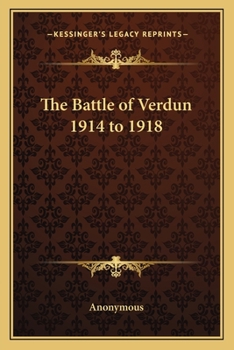 La Bataille De Verdun (1914-1918).