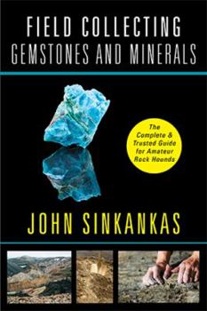 Paperback Field Collecting Gemstones and Minerals Book