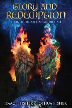 Paperback Glory and Redemption: Book of the Archangel Michael Book