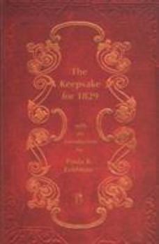 The Keepsake For 1829 (Broadview Encore Editions)