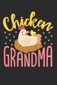 Paperback Chicken Grandma: Chicken Journal, Blank Paperback Notebook for Writing Notes, 150 Pages, College Ruled Book