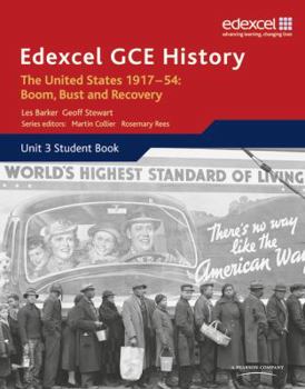 Paperback Edexcel Gce History - A2: The United States, 1917-54: Boom Bust and Recovery: Unit 3 Option C2 Book
