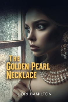 Paperback The Golden Pearl Necklace Book