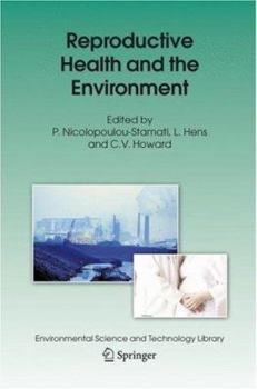 Hardcover Reproductive Health and the Environment Book