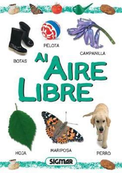 Hardcover AIRE LIBRE (Primeras Palabras/ First Words) (Spanish Edition) [Spanish] Book