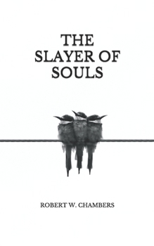 The Slayer of Souls