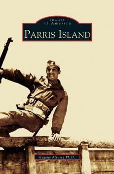 Parris Island - Book  of the Images of America: South Carolina