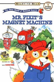 Paperback Mr Fixits Magnet Machine Richard Scarry Ready to Read Books Book