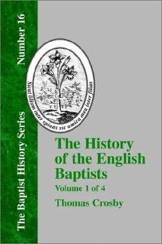 Paperback History of the English Baptists - Vol. 1 Book