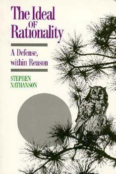 Paperback Ideal of Rationality: A Defense, Within Reason Book