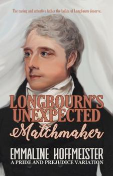 Paperback Longbourn's Unexpected Matchmaker Book