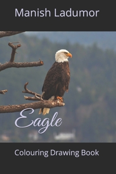 Paperback Eagle: Colouring Drawing Book